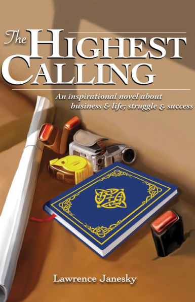 The Highest Calling