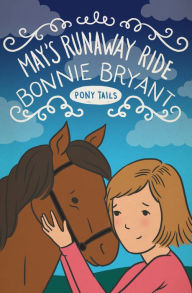 Title: May's Runaway Ride, Author: Bonnie Bryant