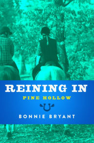 Title: Reining In, Author: Bonnie Bryant