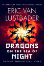 Dragons on the Sea of Night (Sunset Warrior Series #5)