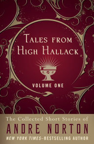 Title: Tales from High Hallack Volume One, Author: Andre Norton