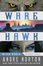 Ware Hawk (Witch World Estcarp Cycle Series #7)