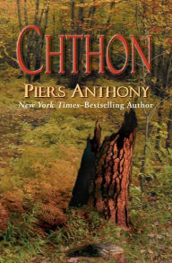 Title: Chthon, Author: Piers Anthony