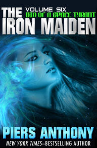 Title: The Iron Maiden, Author: Piers Anthony