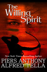 Title: The Willing Spirit, Author: Piers Anthony