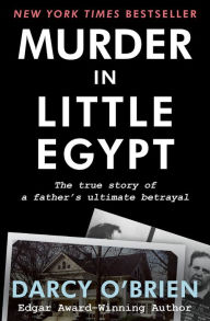 Title: Murder in Little Egypt, Author: Darcy O'Brien