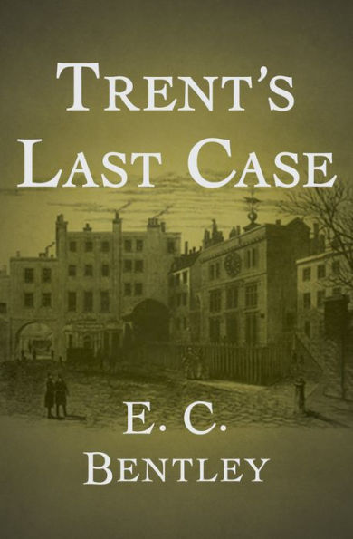 Trent's Last Case