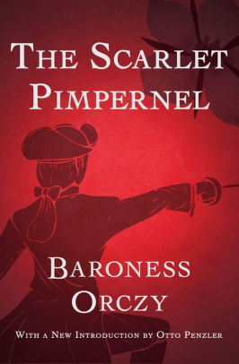 Title: The Scarlet Pimpernel, Author: Baroness Orczy