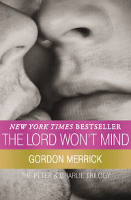 Title: The Lord Won't Mind, Author: Gordon Merrick