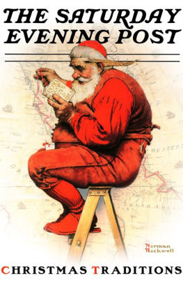 christmas traditions with the saturday evening post by caryn drake norman rockwell christmas book