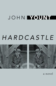 Title: Hardcastle: A Novel, Author: John Yount