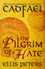 The Pilgrim of Hate (Brother Cadfael Series #10)