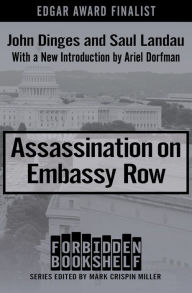 Title: Assassination on Embassy Row, Author: John Dinges
