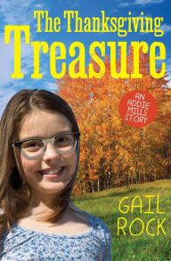 Title: The Thanksgiving Treasure, Author: Gail Rock