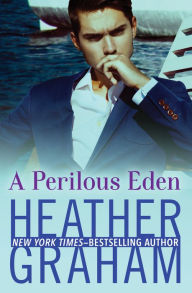Title: A Perilous Eden, Author: Heather Graham
