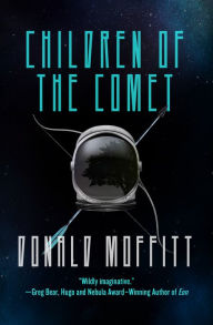 Title: Children of the Comet, Author: Donald Moffitt