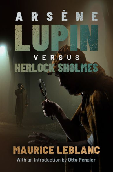 Arsène Lupin versus Herlock Sholmes