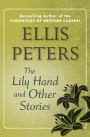 The Lily Hand: And Other Stories