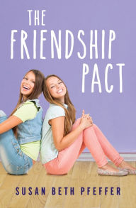 Title: The Friendship Pact, Author: Susan Beth Pfeffer