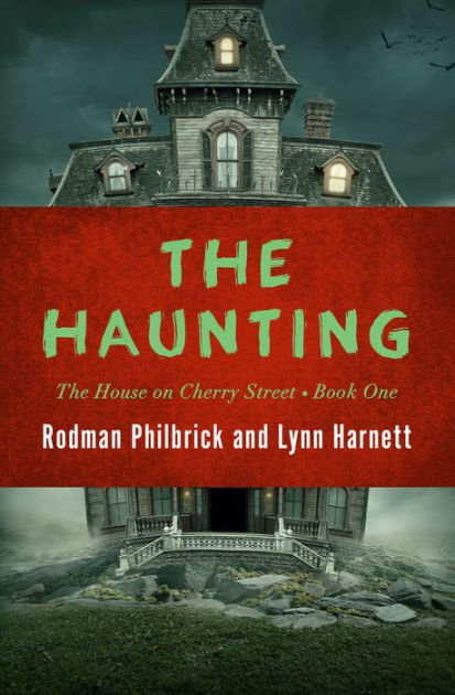 The Haunting by Rodman Philbrick, Lynn Harnett, Paperback | Barnes & Noble®