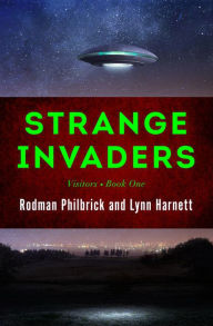 Title: Strange Invaders, Author: Rodman Philbrick