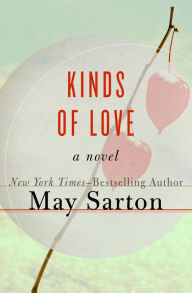 Title: Kinds of Love, Author: May Sarton