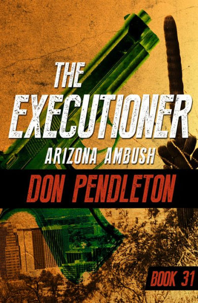 Arizona Ambush (Executioner Series #31)