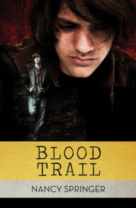 Title: Blood Trail, Author: Nancy Springer