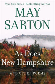 Title: As Does New Hampshire, Author: May Sarton