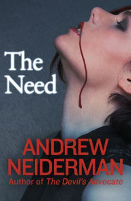 Title: The Need, Author: Andrew Neiderman