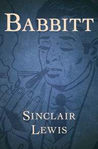 Title: Babbitt, Author: Sinclair Lewis