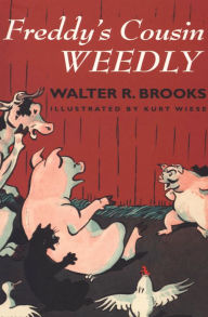 Title: Freddy's Cousin Weedly, Author: Walter R. Brooks