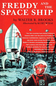 Title: Freddy and the Space Ship, Author: Walter R. Brooks