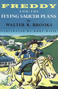 Title: Freddy and the Flying Saucer Plans, Author: Walter R. Brooks