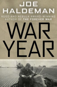 Title: War Year, Author: Joe Haldeman