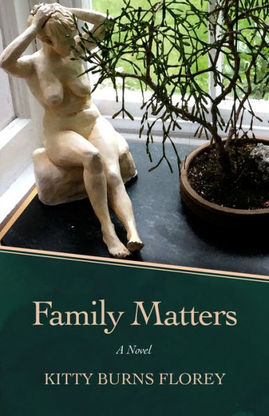 Family Matters: A Novel
