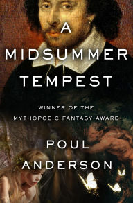 Title: A Midsummer Tempest, Author: Poul Anderson