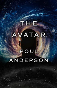 Title: The Avatar, Author: Poul Anderson