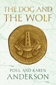 Title: The Dog and the Wolf, Author: Poul Anderson