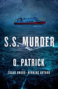 Title: S.S. Murder, Author: Q. Patrick