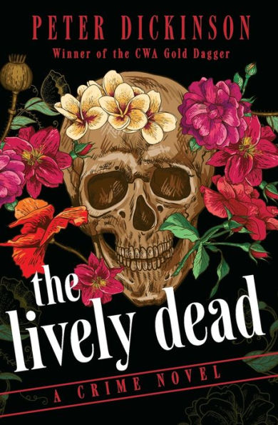 The Lively Dead: A Crime Novel