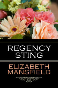 Title: Regency Sting, Author: Elizabeth Mansfield