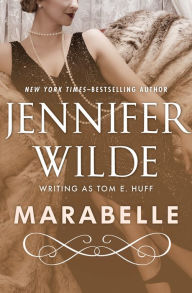 Title: Marabelle, Author: Jennifer Wilde