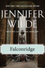 Title: Falconridge, Author: Jennifer Wilde