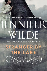 Title: Stranger by the Lake, Author: Jennifer Wilde
