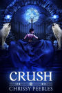 Crush (The Crush Saga, #1)