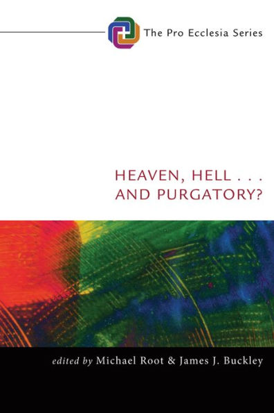 Heaven, Hell, . and Purgatory?