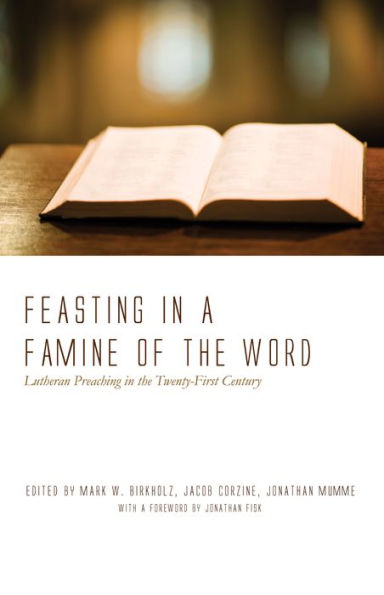 Feasting a Famine of the Word
