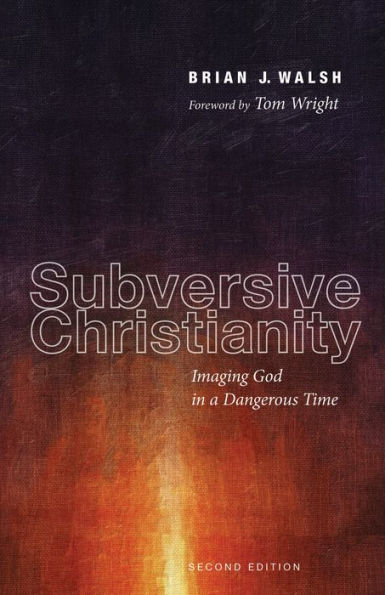 Subversive Christianity, Second Edition