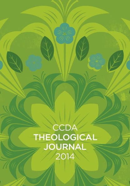 CCDA Theological Journal, 2014 Edition